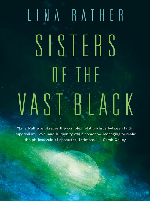 Title details for Sisters of the Vast Black by Lina Rather - Wait list